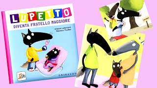 LUPETTO DIVENTA FRATELLO MAGGIORE  CHE BELLO CHE BELLO È NATA LUPETTA  AUDIOLIBRO PER BAMBINI [upl. by Ramhaj]