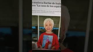 La muñeca Barbie de isabel Allende viene con su libro La casa de los espiritus incluido [upl. by Drawoh]