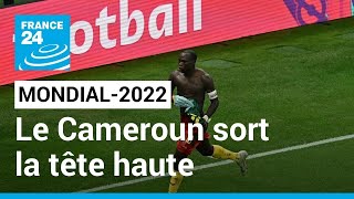 Mondial2022  le Cameroun sort la tête haute avec une victoire de prestige contre le Brésil [upl. by Siugram]