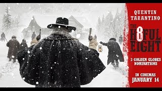 Tarantinos THE HATEFUL EIGHT  In Cinemas January 14 [upl. by Adnole]