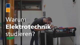 Warum Elektrotechnik studieren [upl. by Lefty546]