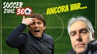 🚨GLI ORRORI ARBITRALI… CONTE FURIOSO🤬 [upl. by Akinod]