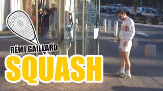 SQUASH REMI GAILLARD [upl. by Arised]