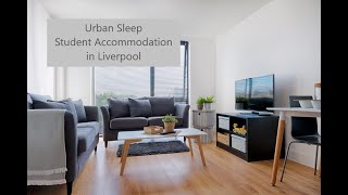 Student Accommodation in Liverpool  Urban Sleep [upl. by Artenehs753]