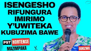 ISENGESHO RIFUNGURA IMIRIMO YUWITEKA KUBUZIMA BWAWE  Inyigisho NZIZA na Pst Hortense Mazimpaka [upl. by Atteynek362]