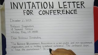 How To Write An Invitation Letter for Conference Step by Step Guide  Writing Practices [upl. by Eltsyrk]