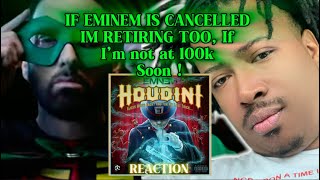 EMINEM TRYING TO GET CANCELED  HOUDINI  Reaction [upl. by Ynehpets19]