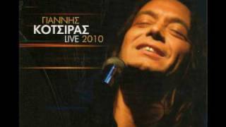 Giannis Kotsiras  Agapi mou esi quotCD LIVE 2010quot [upl. by Peugia]