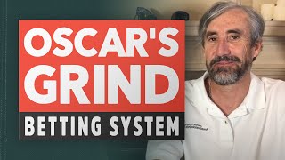 Oscars Grind Betting System  What Is And How To Use [upl. by Huxley]