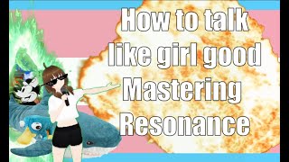 An actually understandable MTF Trans voice tutorial Mastering Resonance [upl. by Adnaram]