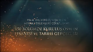 KuruluşOsman 1  Prof Dr Feridun Emecen Kuruluş Osman Hakkında Merak Edilen Soruları Yanıtlıyor [upl. by Enelez]