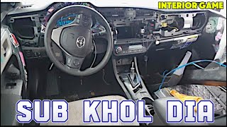 Corolla restoration  FROM BEIGE TO BLACK 🖤 KHOL TW DIA UB BUND KN KRYGA  interior game [upl. by Kciderf]