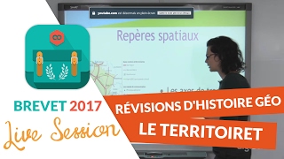 Brevet 2017  Révisions live dHistoire Géo  Le territoire  digiSchool [upl. by Rianna]