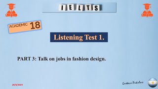 Listening Test 1 Part 3 Talk on jobs in fashion design [upl. by Inglebert351]