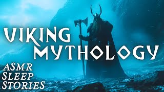 Myths Of The VIKINGS Norse God Tales  Fantasy Bedtime Stories  Thor amp Loki  Cozy Scottish ASMR [upl. by Kwei]