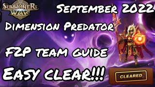 Summoners war Dimension Predator 4 September 2022 F2P team build Easy clear [upl. by Arahset576]