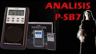 Analisis PSB7 PSB7 SB7 Spirit box Caja Fantasma quotBuscadores de Fantasmas Analisisquot [upl. by Syah]