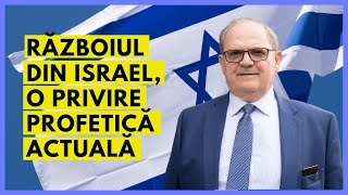 Războiul din Israel o privire profetică actuală  cu Rev Dr Lazăr Gog [upl. by Aymahs]