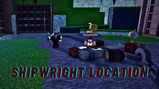 Shipwright NPC location Blox Fruits [upl. by Nickolas]