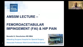 Femoroacetabular Impingement FAI and Hip Pain  Fellow Online Lecture Series [upl. by Llenaj]