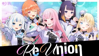 【MV】 ReUnion【hololive English Myth Original Song】 [upl. by Giovanni]