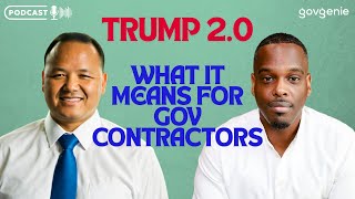 Second Trump Presidency Good or Bad For Government Contractors [upl. by Erait224]