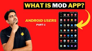 What Is MOD Apk  Is Mod Apps Safe  How to Create Mod Apk  Part1 [upl. by Ashling]