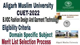 Aligarh Muslim University Bvoc fashion Design Admission 2022 process eligibility syllabus 2022 [upl. by Eelahc]