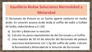 Balanceo Redox Normalidad y Molaridad [upl. by Vite432]