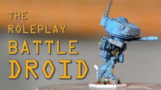 Kitbashed Warhammer Battle Droid [upl. by Broadbent]