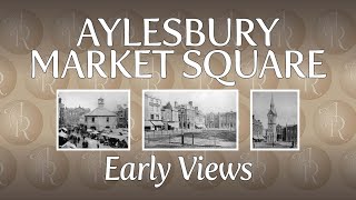 Aylesbury Market Square  Early Views [upl. by Anaid]