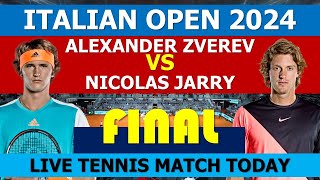 Alexander Zverev vs Nicolas Jarry  Rome 2024 [upl. by Nohsyar375]