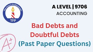 Bad Debts Past Paper Question  9706  A Level Accounting  AS Accounting  O Level  CA  ACCA [upl. by Anadal]