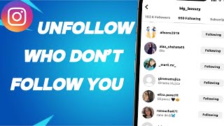 How To Unfollow People Who Dont Follow You Back on Instagram [upl. by Devad]