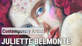 Juliette Belmonte A Journey Through Art  Art amp Artworks [upl. by Dier936]