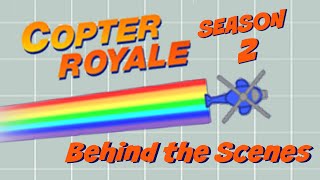 Copter Royale Whats New for Season 2 [upl. by Enajharas53]