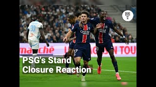 PSG Faces Stand Closure Over Homophobic Chants [upl. by Arza76]