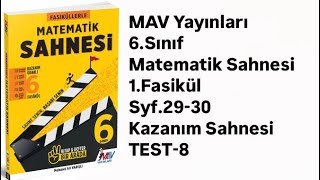 6SINIF MATEMATİK SAHNESİ 1FASİKÜL S2930 KAZANIM SAHNESİ TEST8 [upl. by Baer]