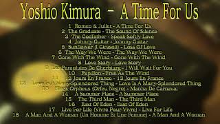 Yoshio Kimura – A Time For Us [upl. by Enaols101]