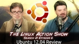 Ubuntu 1204 Review  LAS  s21e06 [upl. by Anwaf]