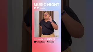 Hari ini YouTube Music Night 1111 Concert with NESCAFE ala Cafe Shorts [upl. by Imena]