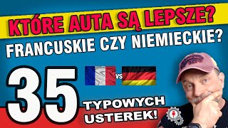 Auta francuskie czy niemieckie Które są lepsze które częściej się psują Czytam Wasze komentarze [upl. by Pegasus]