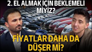 2 El Otomobillerde satışlar durdu Bundan sonra piyasayı ne bekliyor Mustafa Akan Anlattı [upl. by Conal]