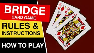 How to Play Bridge Card Game [upl. by Bergwall]