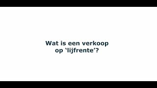 Notaristip wat is een verkoop op lijfrente [upl. by Zetroc887]