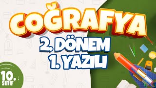 10 Sınıf 2 Dönem 1 Yazılı Hazırlık  Coğrafya [upl. by Irreg]