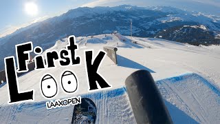 FIRST LOOK 👀  LAAX OPEN [upl. by Aydin]