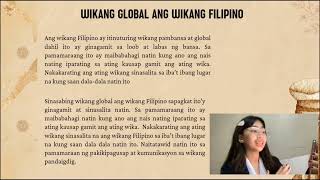 Wikang Global Ang Wikang Filipino  IKALAWANG PANGKAT [upl. by Aihsenet168]