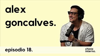 Episodio 18  Alex Goncalves [upl. by Glasgo]