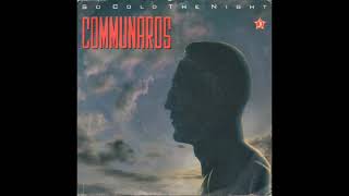 The Communards  So Cold The Night Remix [upl. by Wachter]